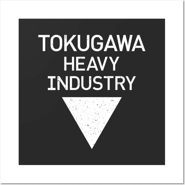 TOKUGAWA HEAVY INDUSTRY [white - distressed] Wall Art by DCLawrenceUK